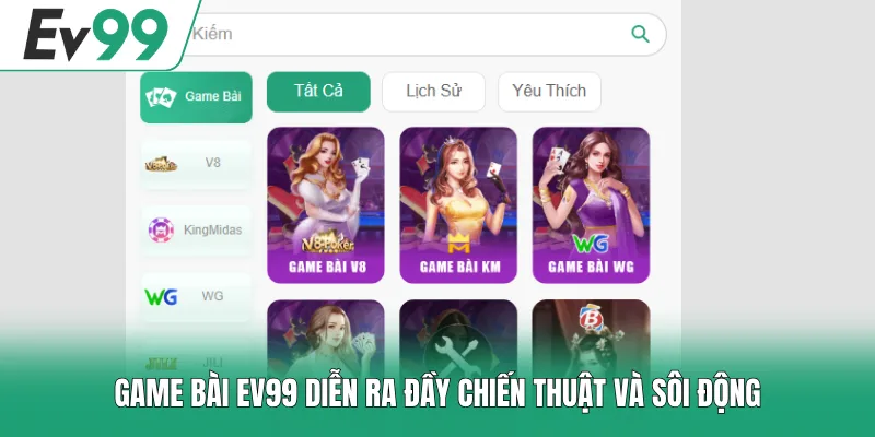 Game bài EV99 1 Game bài EV99 diễn ra đầy chiến thuật và sôi động