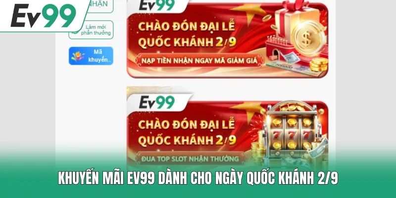 Khuyến mãi EV99 dành cho ngày Quốc Khánh 2/9